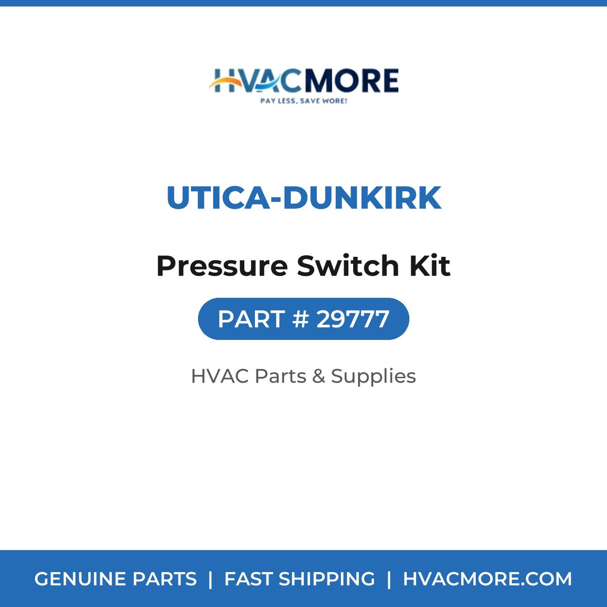 Utica-Dunkirk Pressure Switch Kit 29777