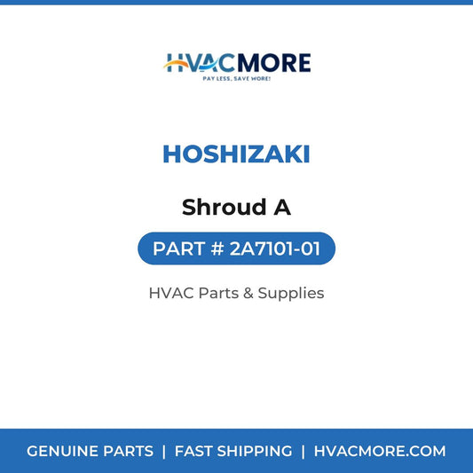 Hoshizaki Shroud A 2A7101-01