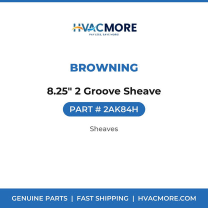 Browning 8.25" 2 Groove Sheave 2AK84H