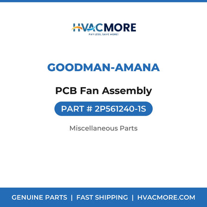 Goodman-Amana PCB Fan Assembly 2P561240-1S