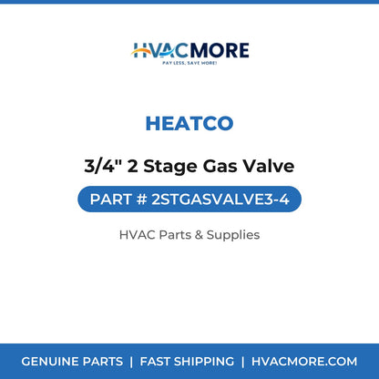 Heatco 3/4" 2 Stage Gas Valve 2STGASVALVE3-4