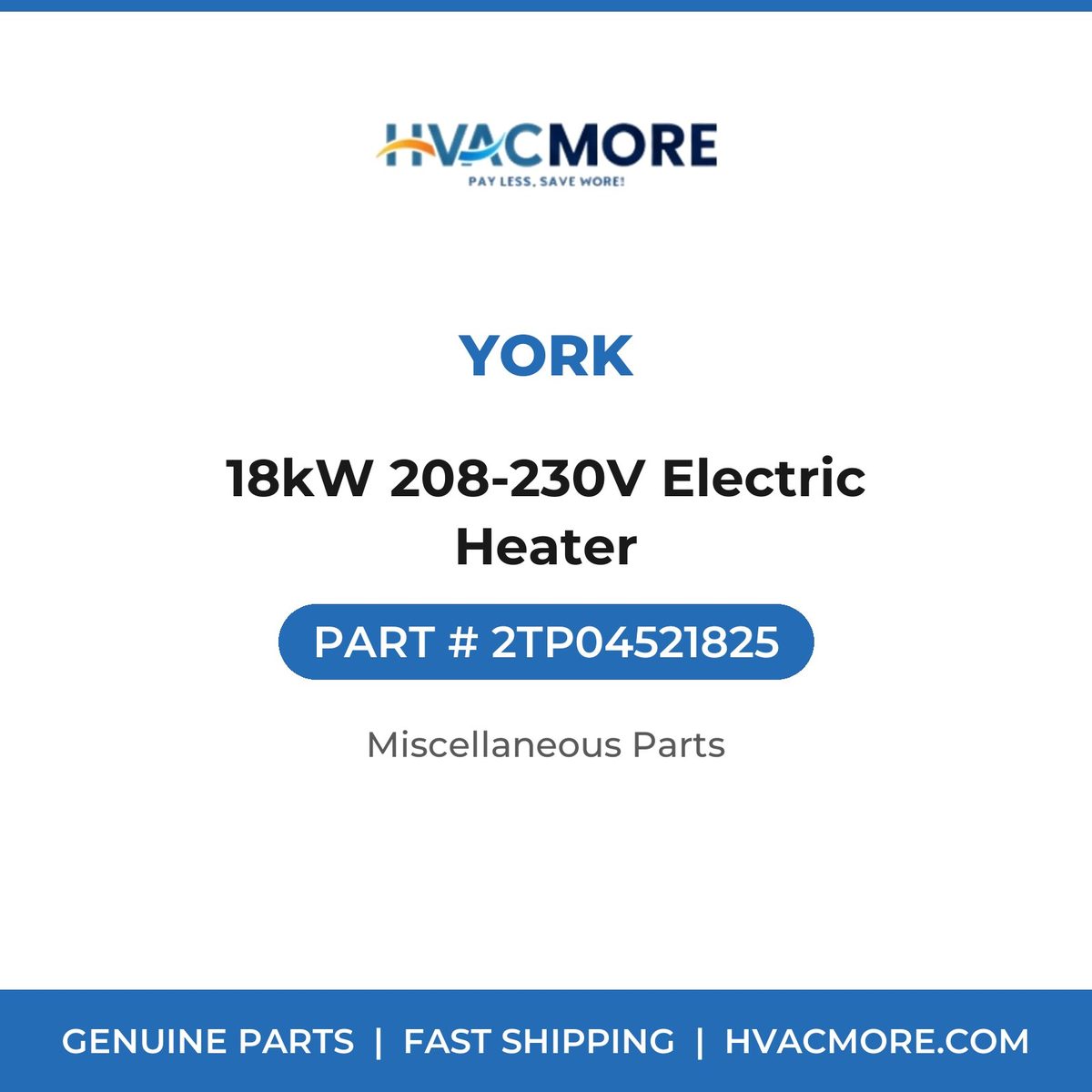 York 18kW 208-230V Electric Heater 2TP04521825