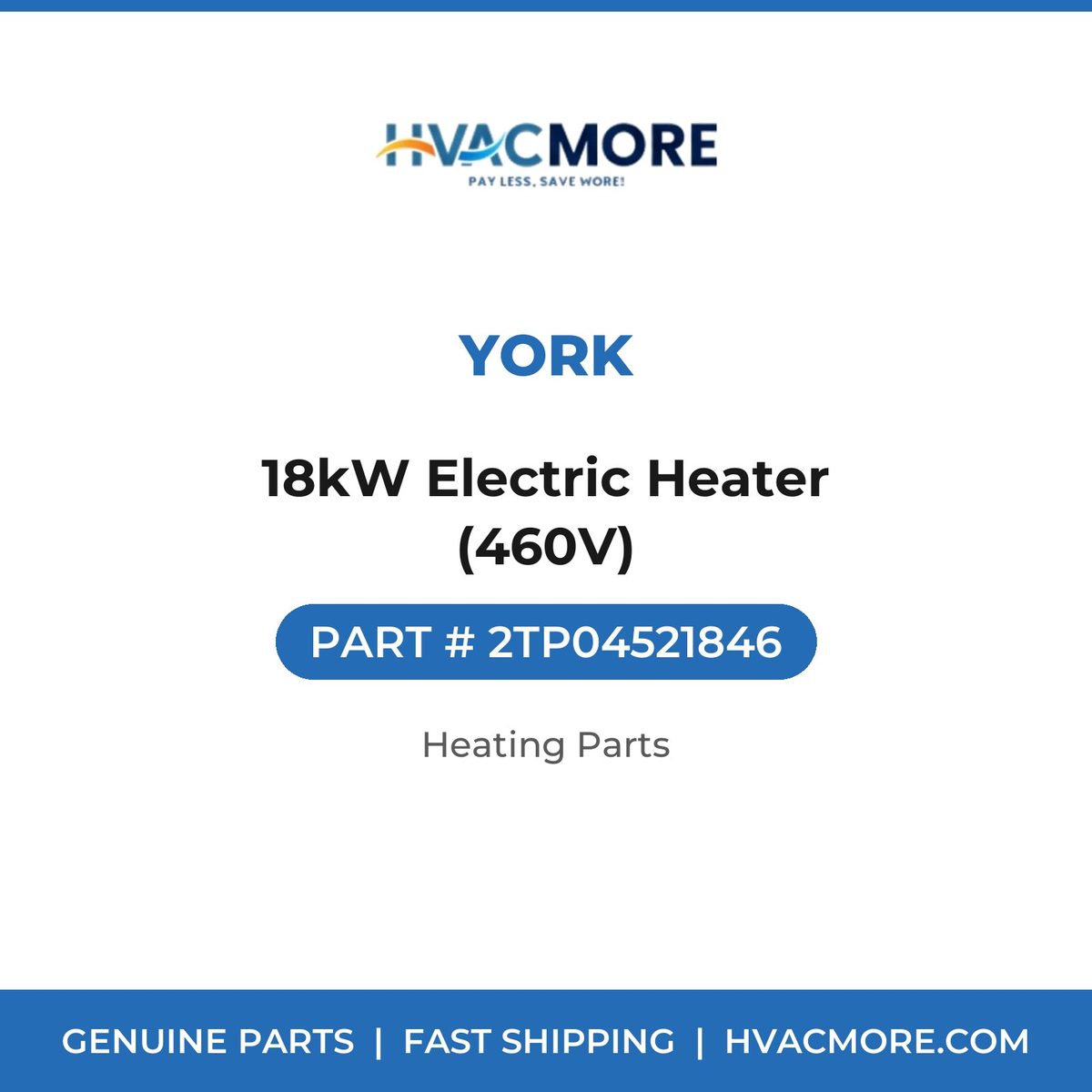 York 18kW Electric Heater (460V) 2TP04521846