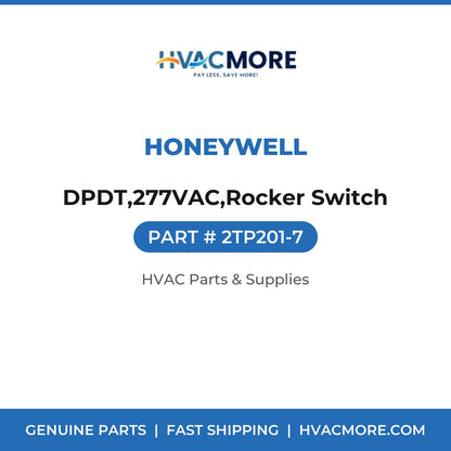 Honeywell DPDT,277VAC,Rocker Switch 2TP201-7