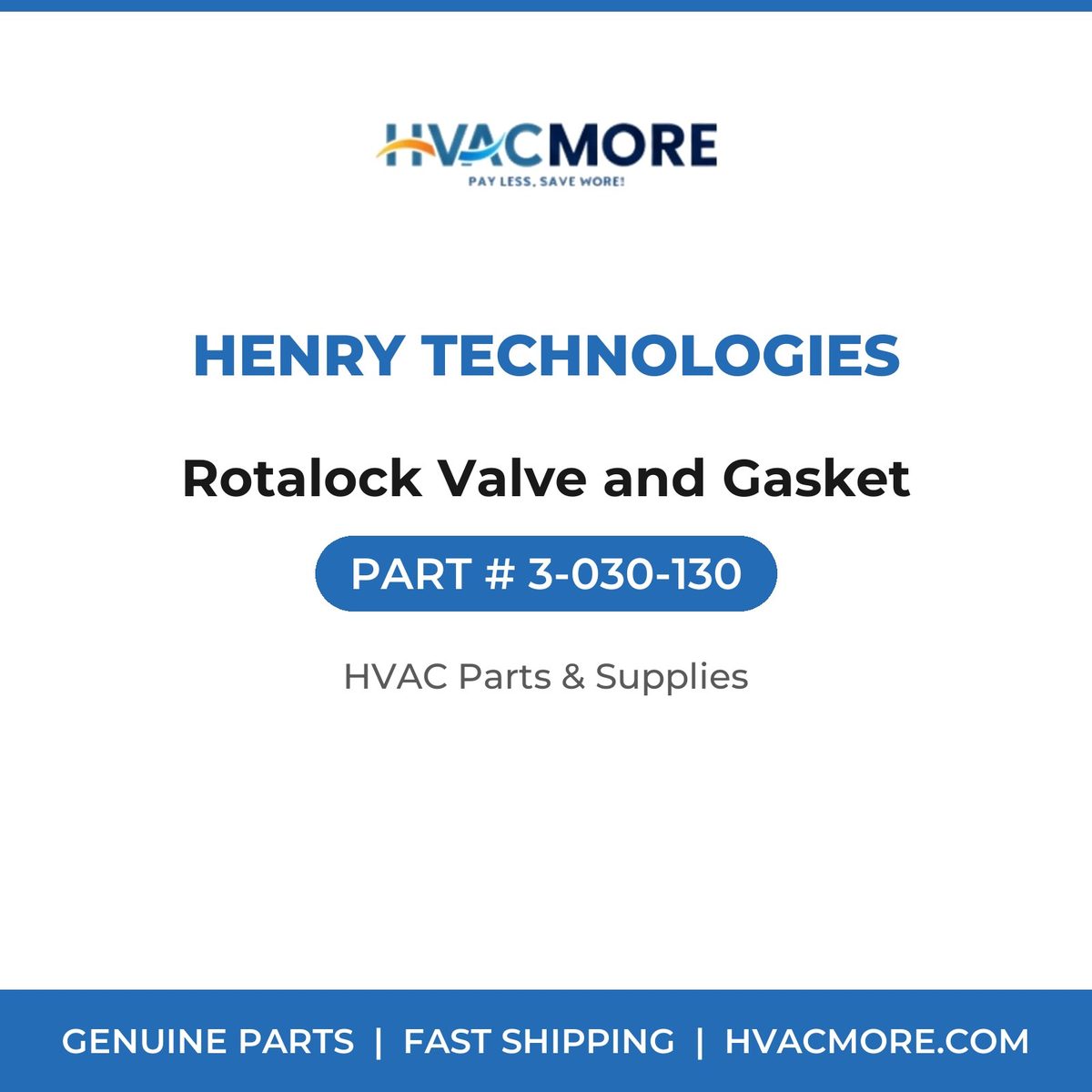 Henry Technologies Rotalock Valve and Gasket 3-030-130