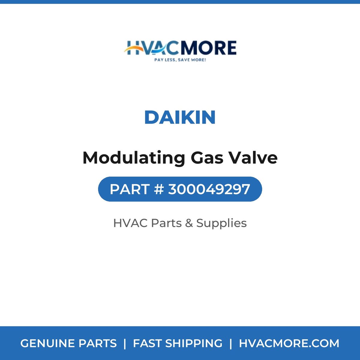 Daikin Modulating Gas Valve 300049297