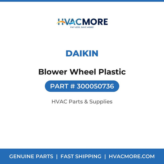 Daikin Blower Wheel Plastic 300050736