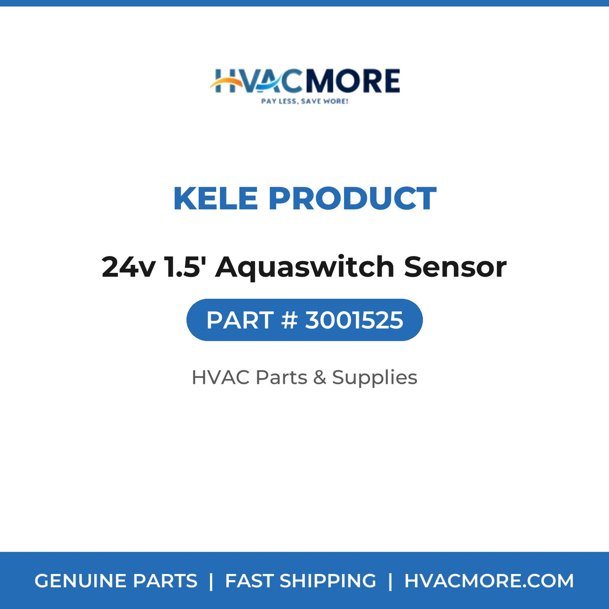 Kele Product 24v 1.5' Aquaswitch Sensor 3001525