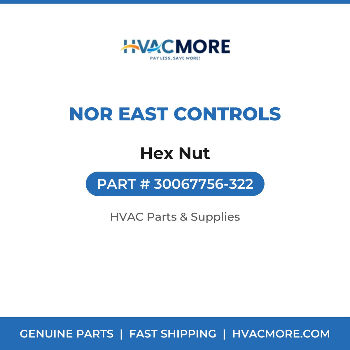 Nor East Controls Hex Nut 30067756-322