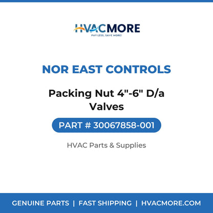 Nor East Controls Packing Nut 4"-6" D/a Valves 30067858-001