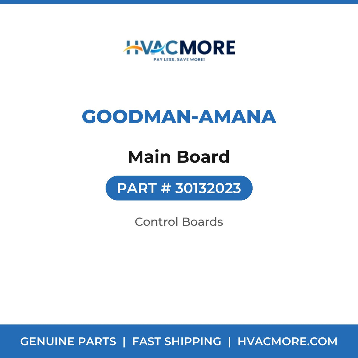 Goodman-Amana Main Board 30132023
