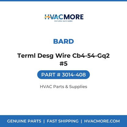 Bard Terml Desg Wire Cb4-54-Gq2 #5 3014-408