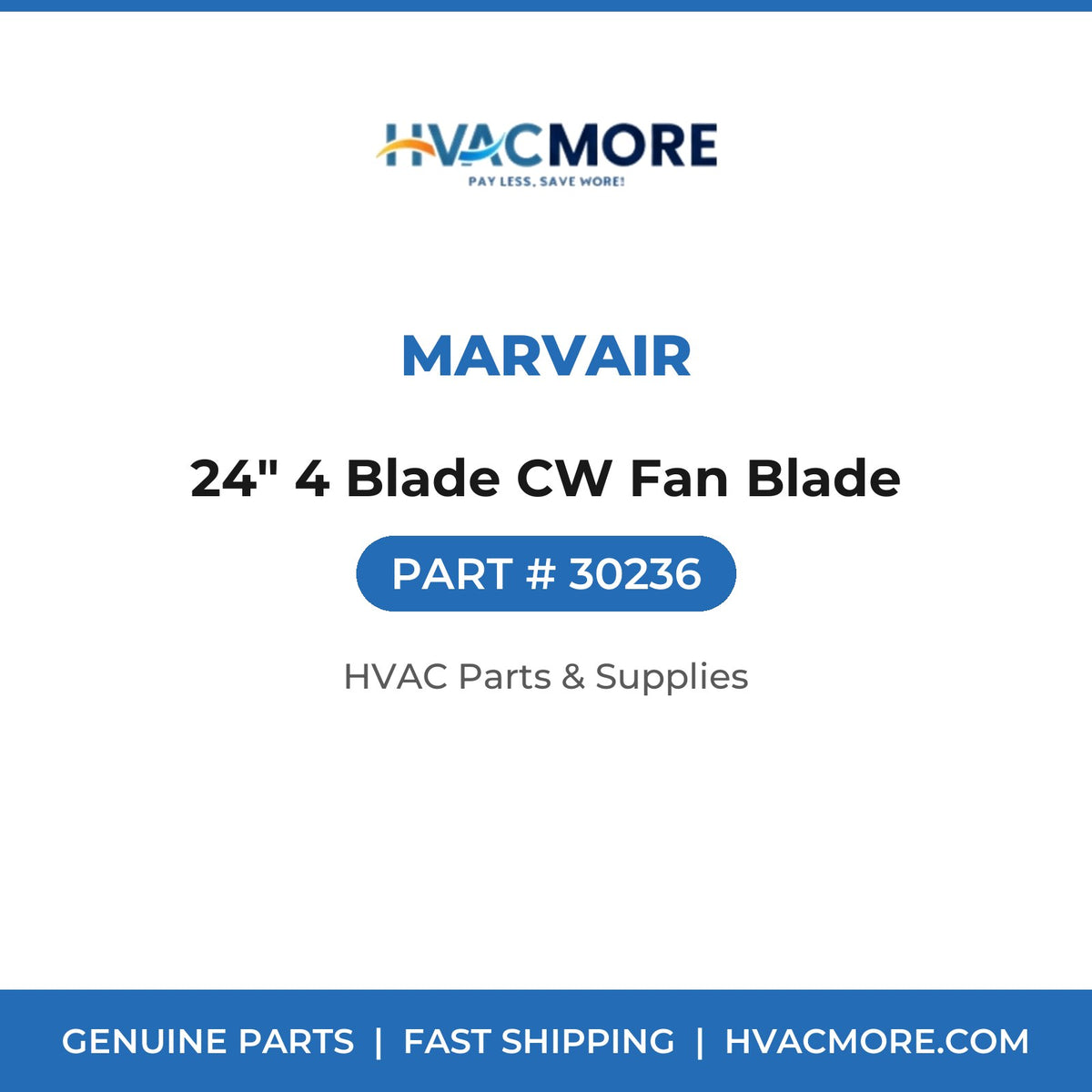 Marvair 24" 4 Blade CW Fan Blade 30236