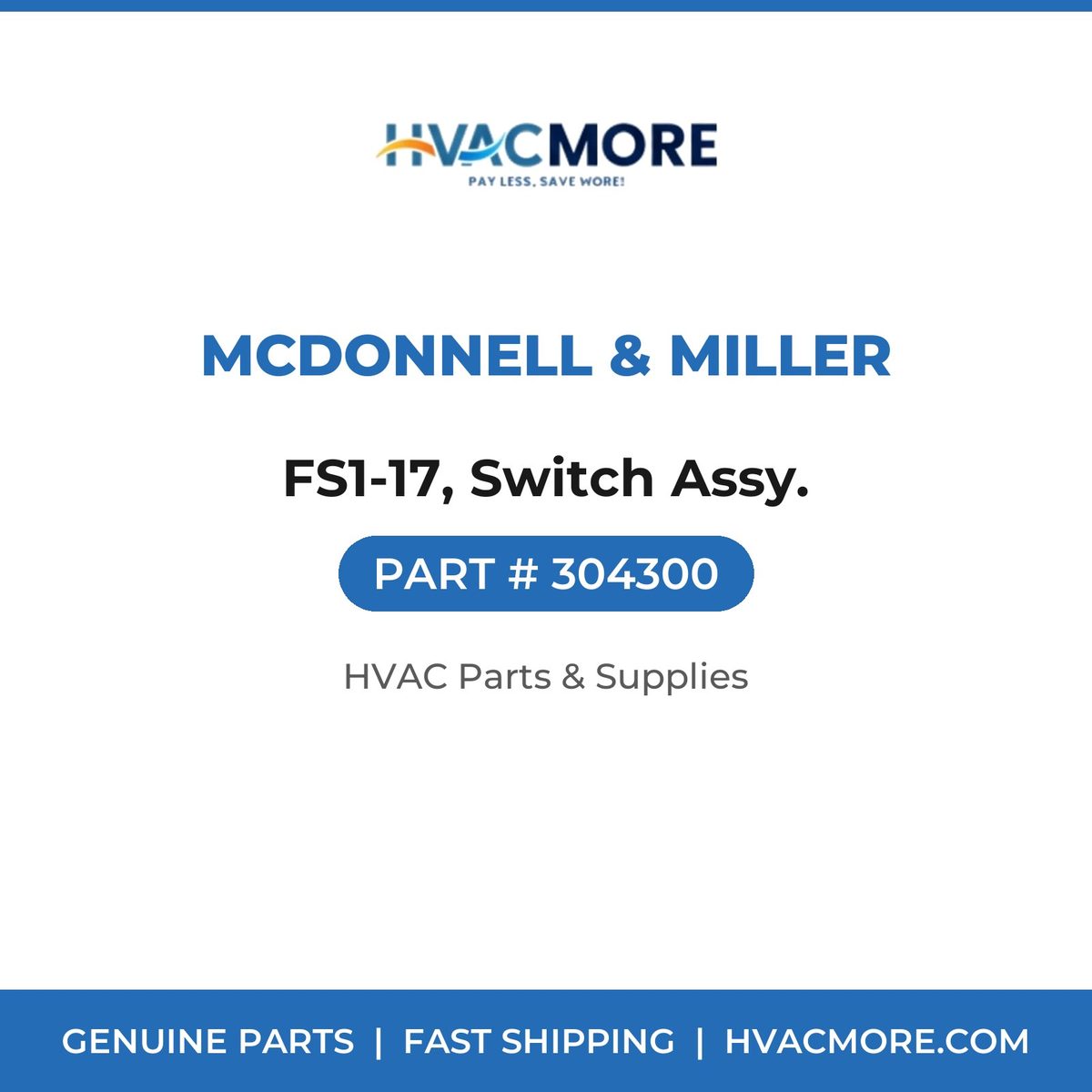 McDonnell & Miller FS1-17, Switch Assy. 304300