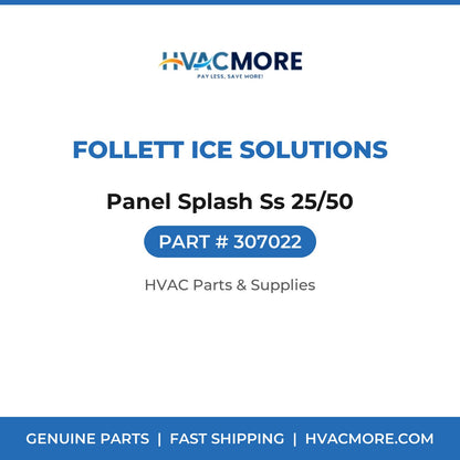 Follett Ice Solutions Panel Splash Ss 25/50 307022