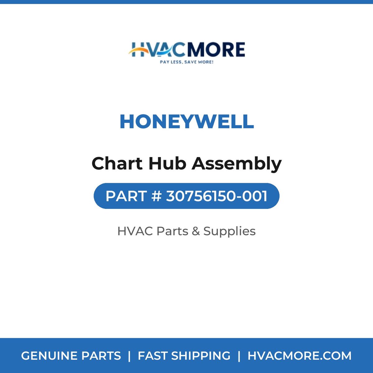 Honeywell Chart Hub Assembly 30756150-001