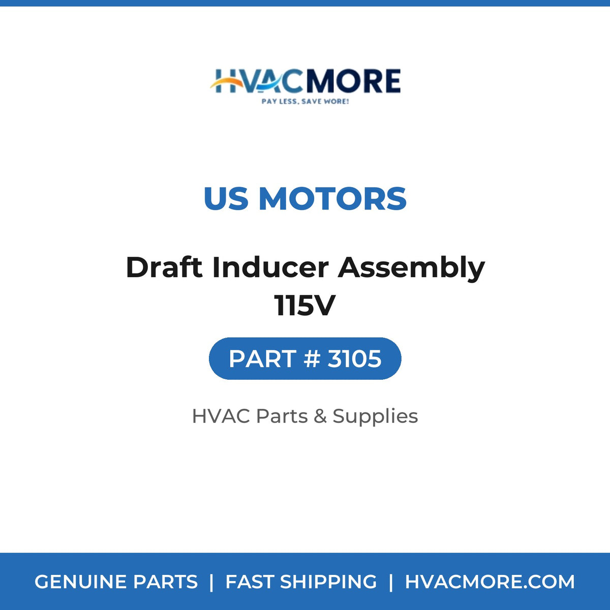 US Motors Draft Inducer Assembly 115V 3105