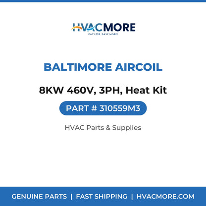 Baltimore Aircoil 8KW 460V, 3PH, Heat Kit 310559M3