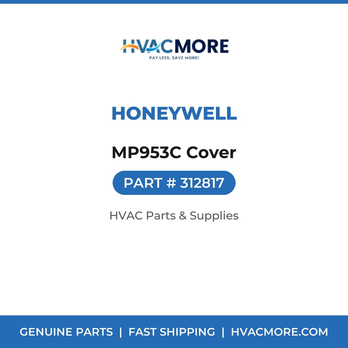 Honeywell MP953C Cover 312817