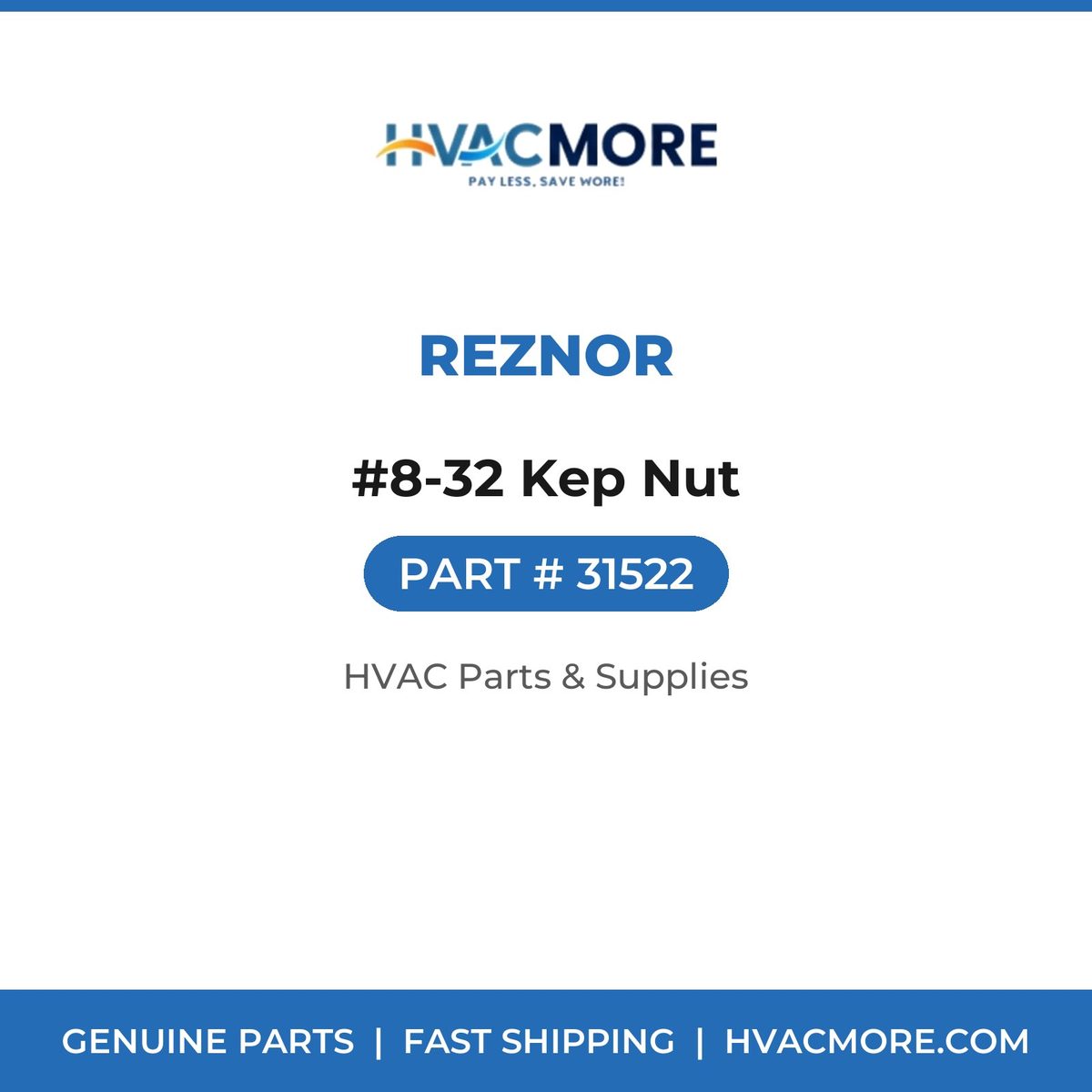 Reznor #8-32 Kep Nut 31522