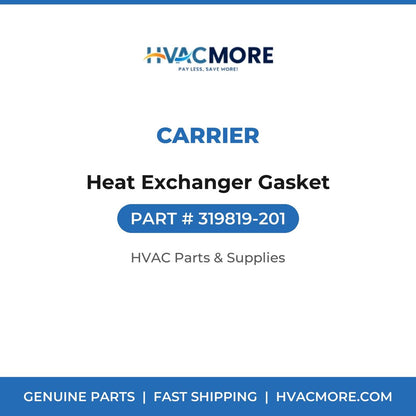 Carrier Heat Exchanger Gasket 319819-201
