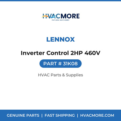 Lennox Inverter Control 2HP 460V 31K08