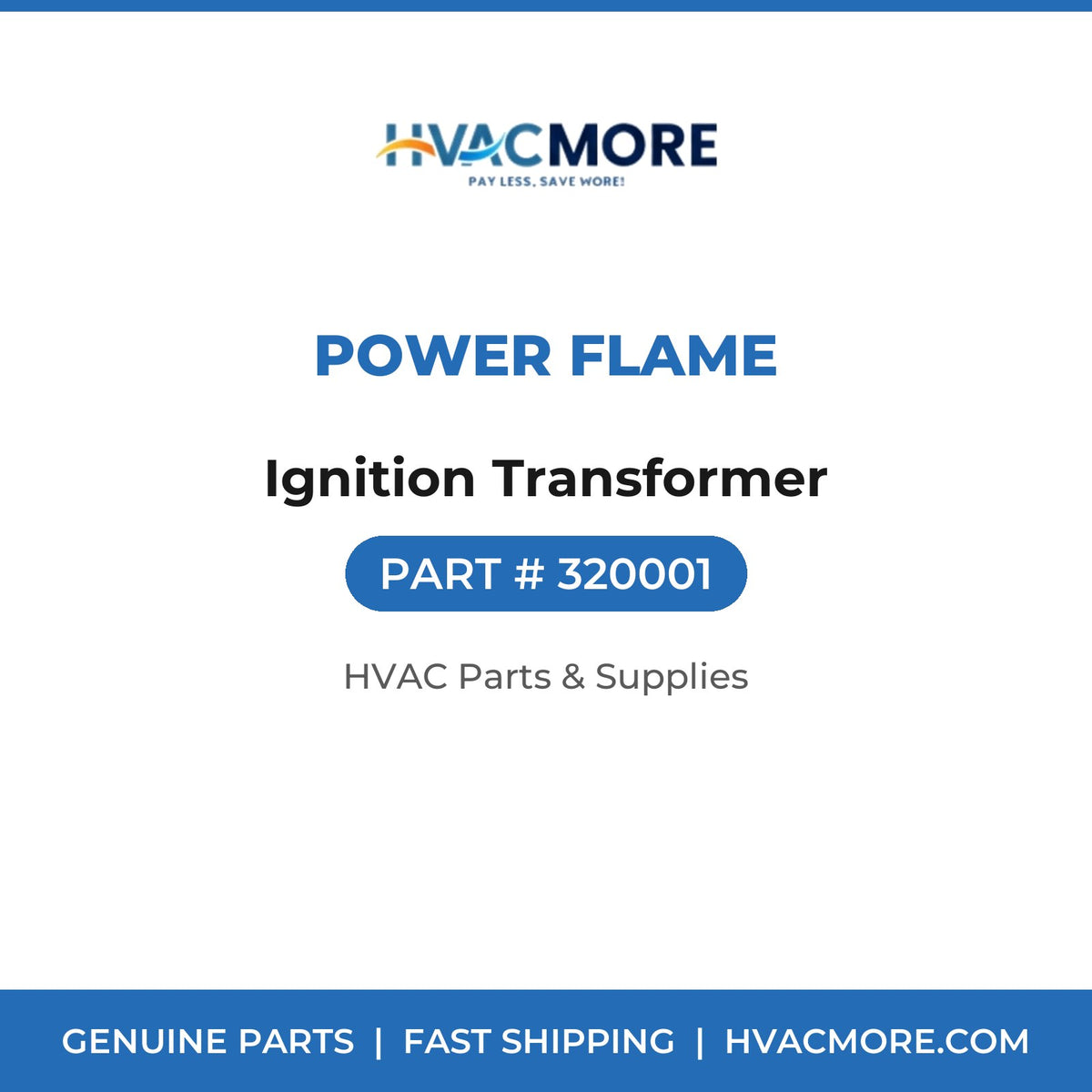 Power Flame Ignition Transformer 320001