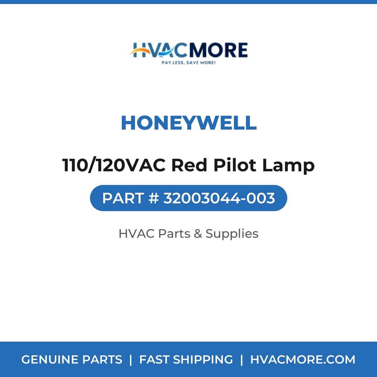 Honeywell 110/120VAC Red Pilot Lamp 32003044-003
