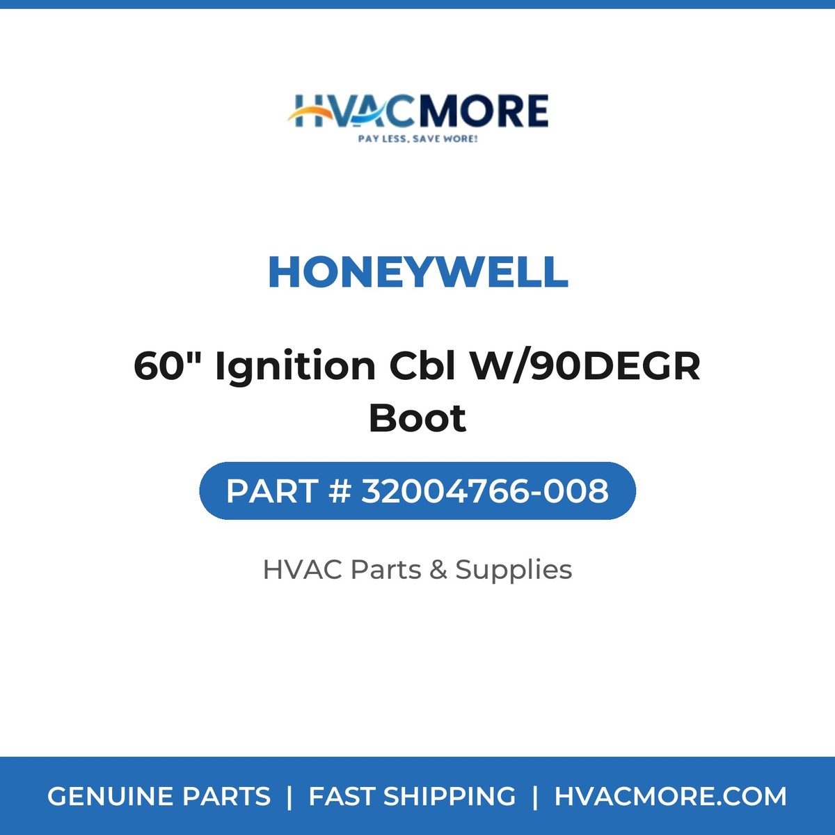 Honeywell 60" Ignition Cbl W/90DEGR Boot 32004766-008