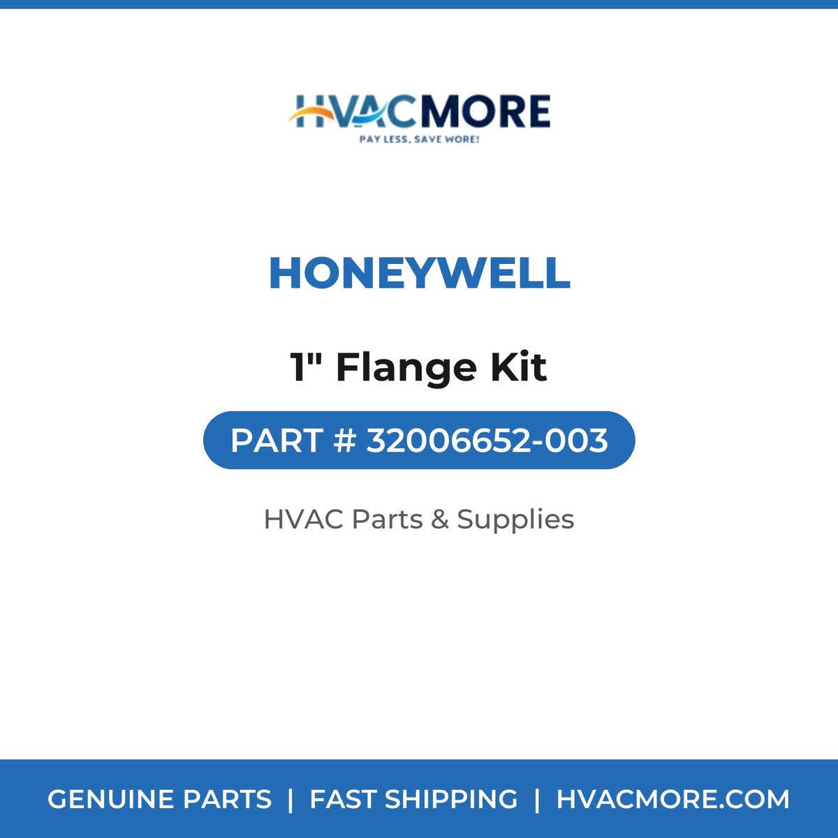 Honeywell 1" Flange Kit 32006652-003