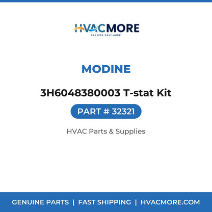 Modine 3H6048380003 T-stat Kit 32321