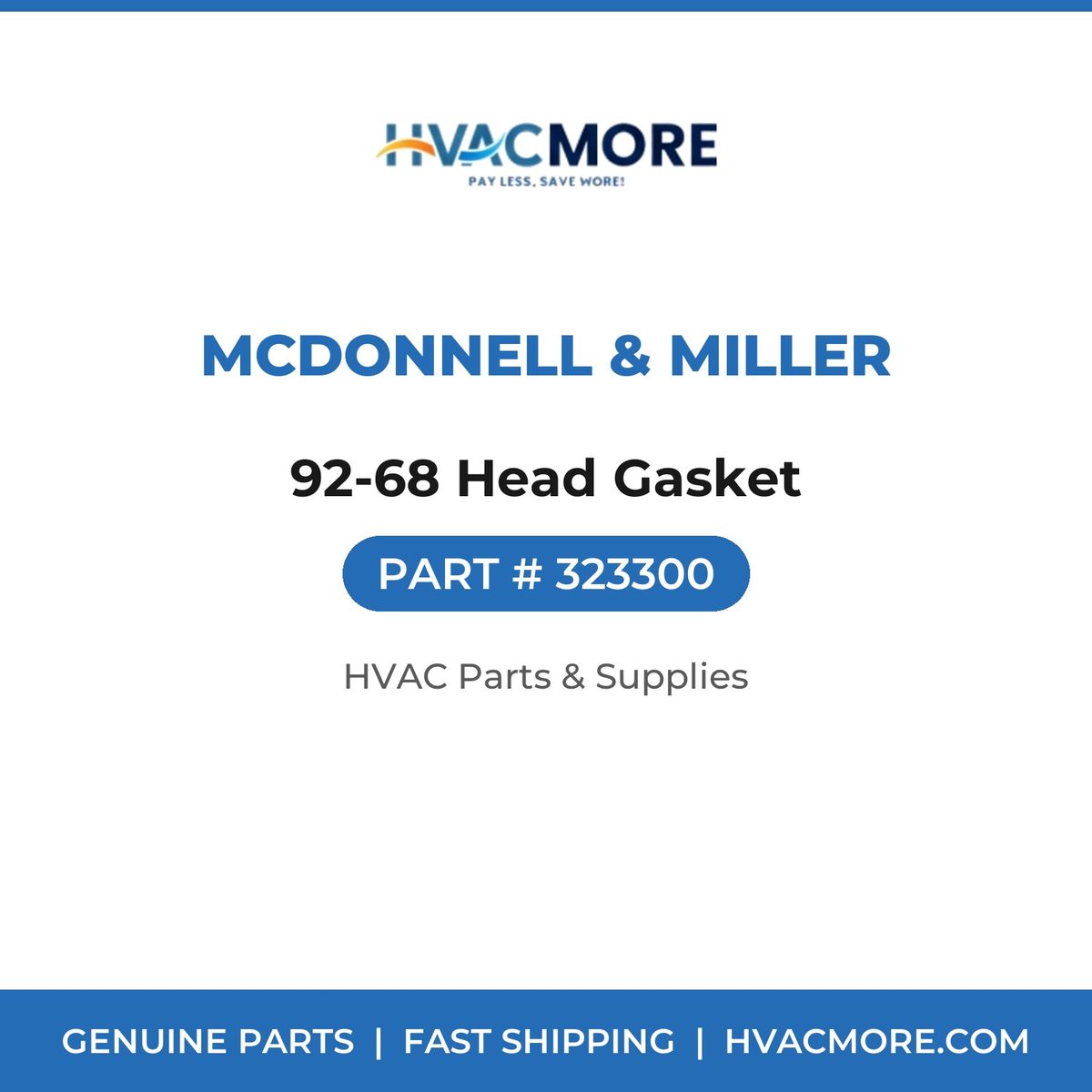 McDonnell & Miller 92-68 Head Gasket 323300