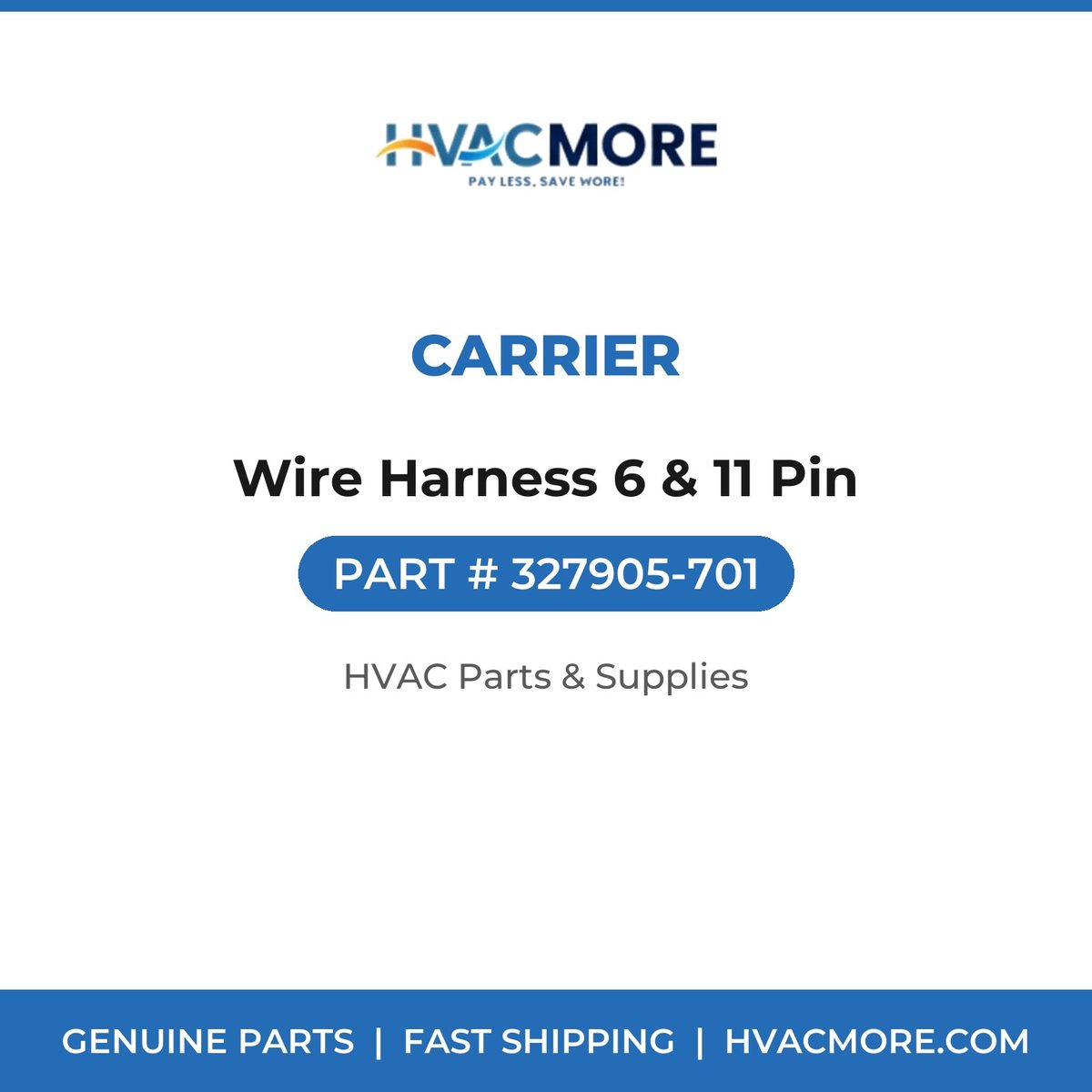 Carrier Wire Harness 6 & 11 Pin 327905-701