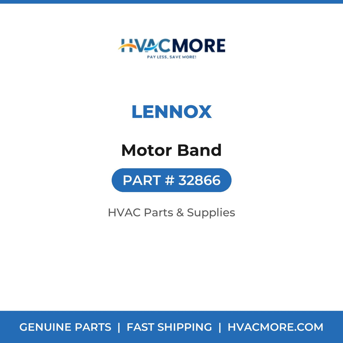 Lennox Motor Band 32866