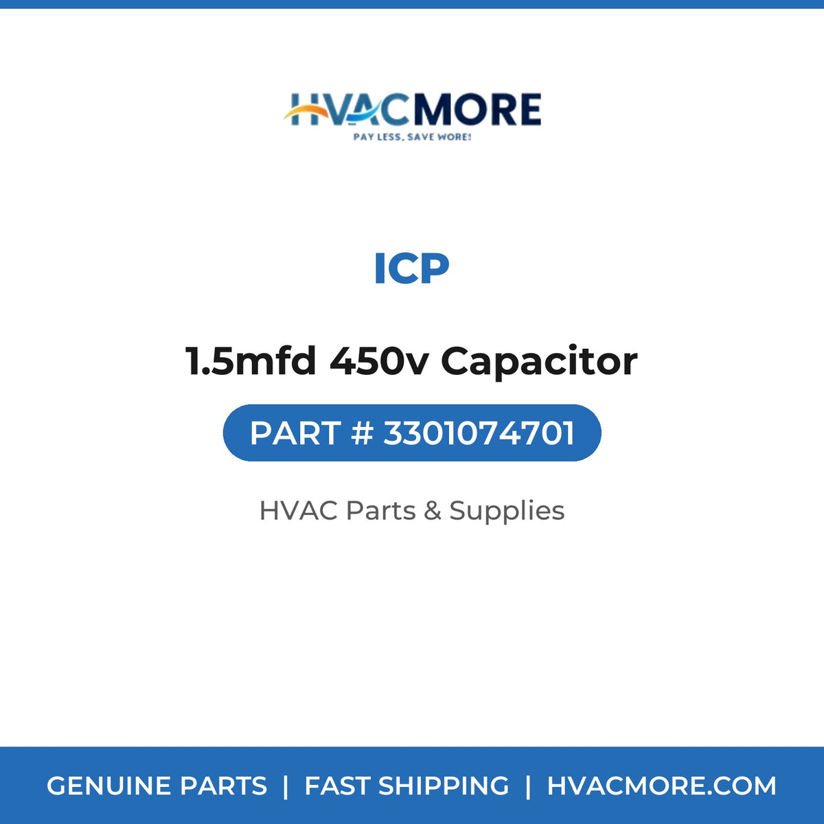 ICP 1.5mfd 450v Capacitor 3301074701
