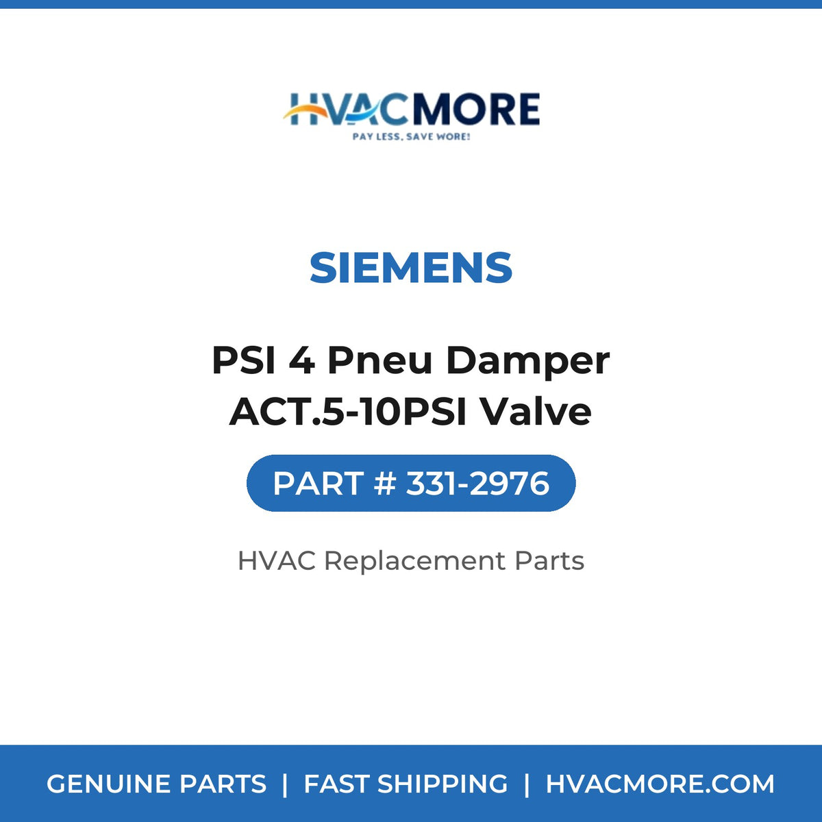 Siemens PSI 4 Pneu Damper ACT.5-10PSI Valve 331-2976