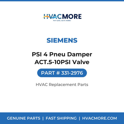 Siemens PSI 4 Pneu Damper ACT.5-10PSI Valve 331-2976