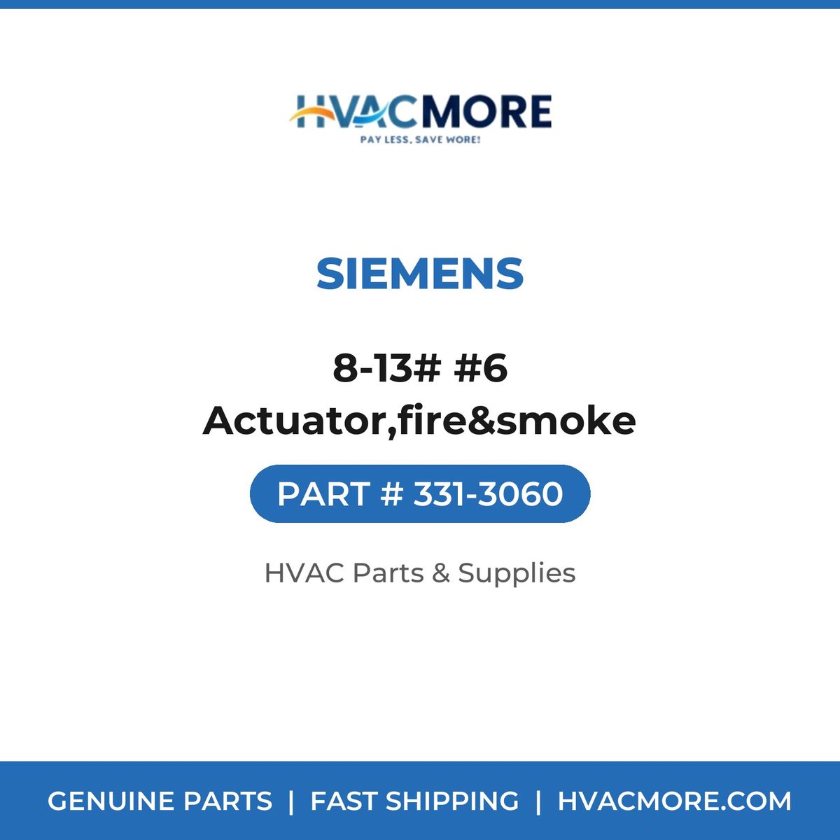 Siemens 8-13# #6 Actuator,fire&smoke 331-3060