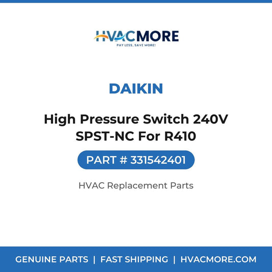 Daikin High Pressure Switch 240V SPST-NC For R410 331542401