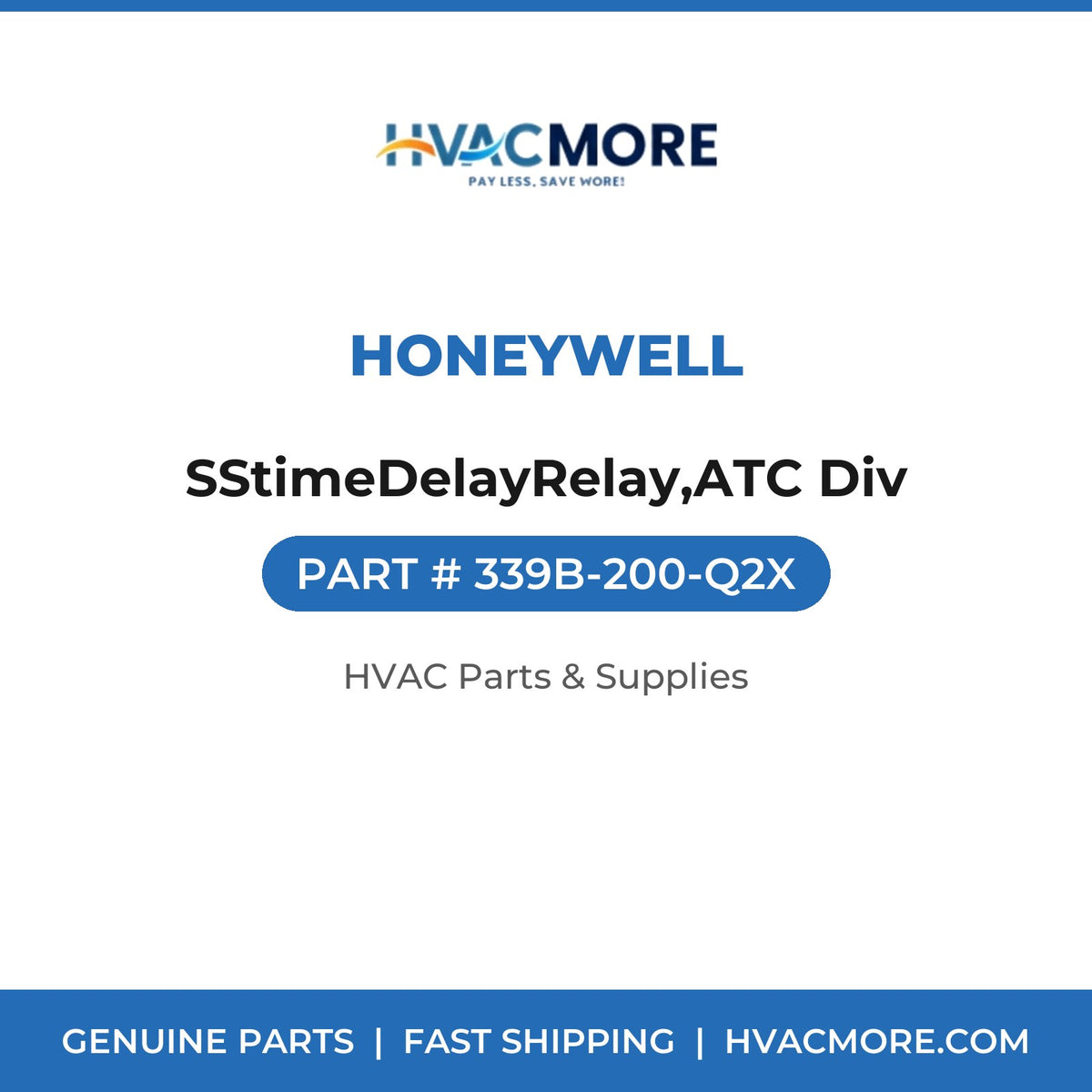 Honeywell SStimeDelayRelay,ATC Div 339B-200-Q2X