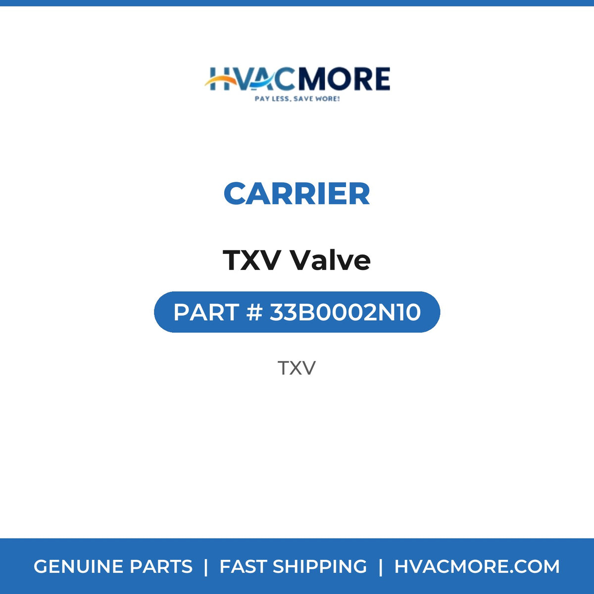 Carrier TXV Valve 33B0002N10
