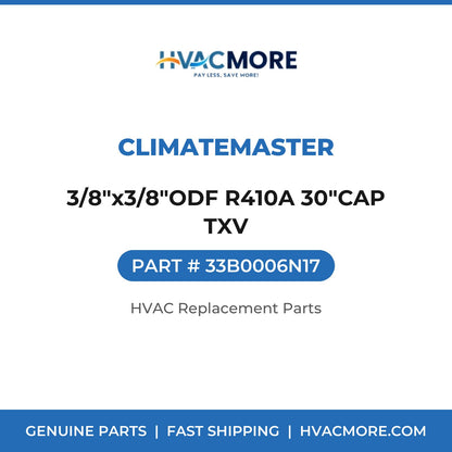 ClimateMaster 3/8"x3/8"ODF R410A 30"CAP TXV 33B0006N17