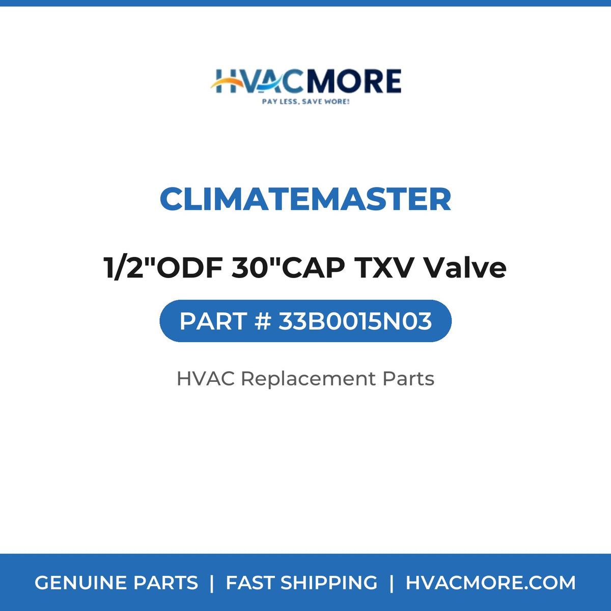 ClimateMaster 1/2"ODF 30"CAP TXV Valve 33B0015N03