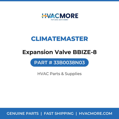 ClimateMaster Expansion Valve BBIZE-8 33B0038N03