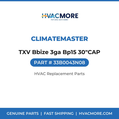 ClimateMaster TXV Bbize 3ga Bp15 30"CAP 33B0043N08