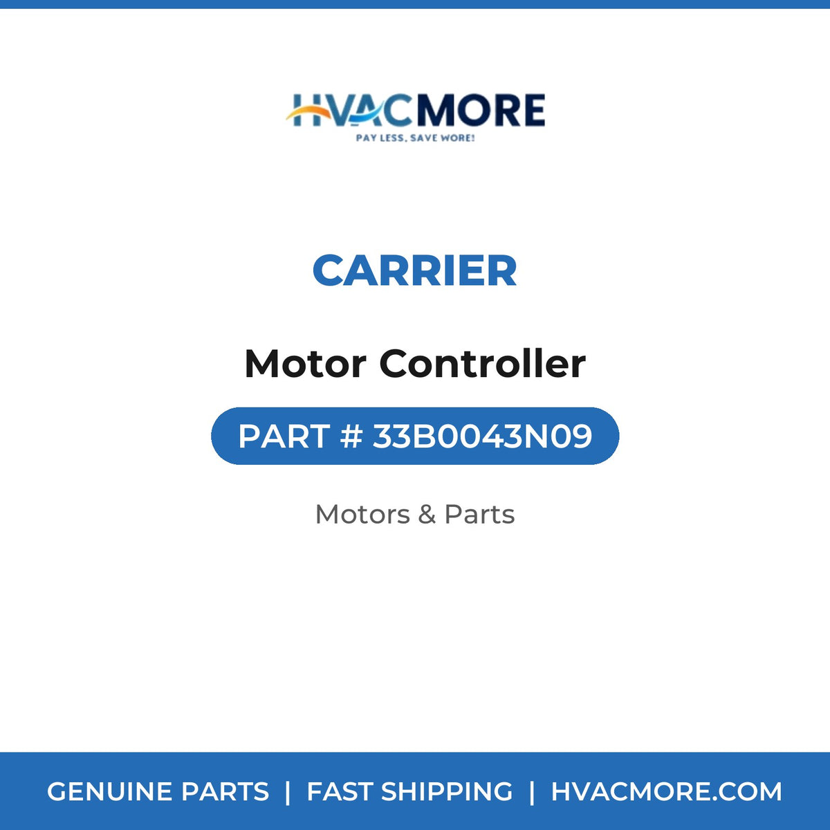 Carrier Motor Controller 33B0043N09