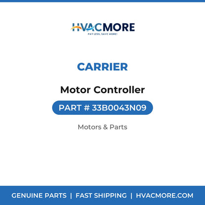 Carrier Motor Controller 33B0043N09