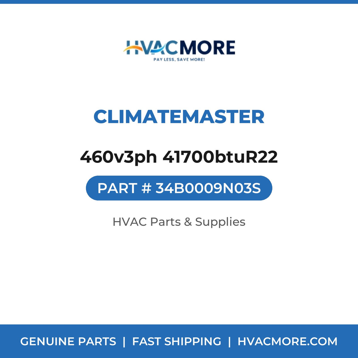 ClimateMaster 460v3ph 41700btuR22 34B0009N03S