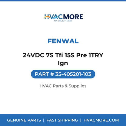 Fenwal 24VDC 7S Tfi 15S Pre 1TRY Ign 35-405201-103
