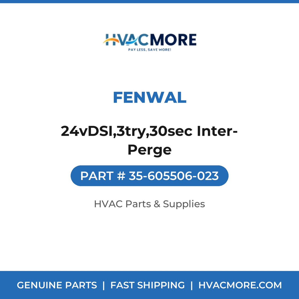 Fenwal 24vDSI,3try,30sec Inter-Perge 35-605506-023